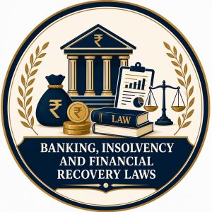 Banking, Insolvency and Financial Recovery Laws